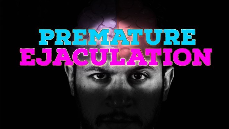 Premature Ejaculation