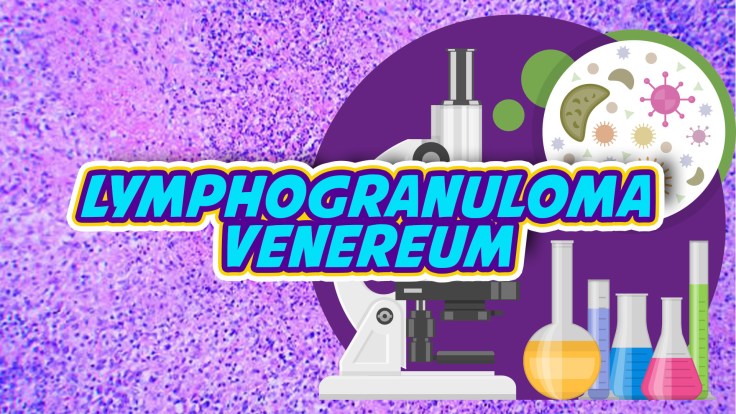 LYMPHOGRANULOMA VENEREUM