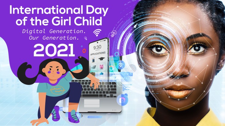 International Day of the Girl Child&nbsp;2021.