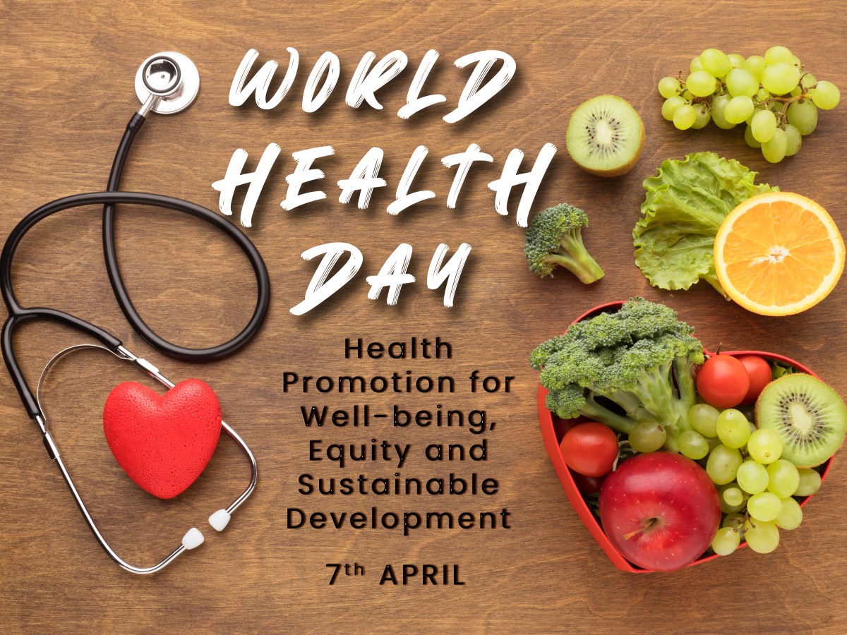 WORLD HEALTH DAY&nbsp;2022