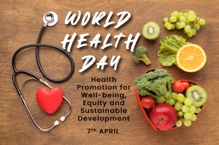 WORLD HEALTH DAY&nbsp;2022