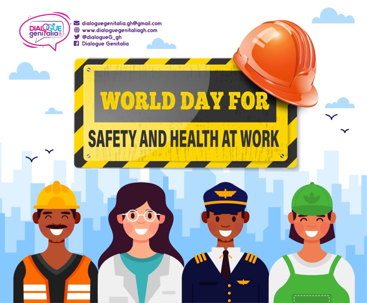 WORLD DAY FOR SAFETY AND HEALTH AT&nbsp;WORK