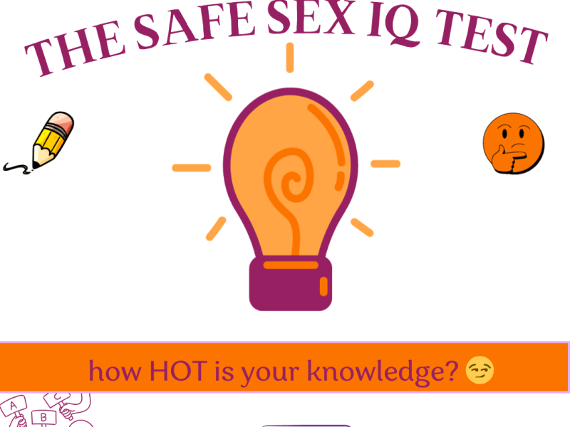 QUIZ TIME: SAFE&nbsp;SEX